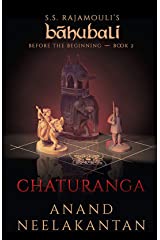 Chaturanga (Baahubali: Before the Beginning Book 2)